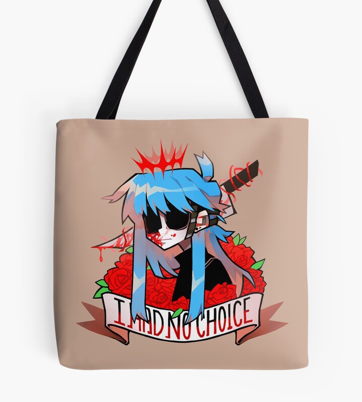 I Had No Choice Tote Bag